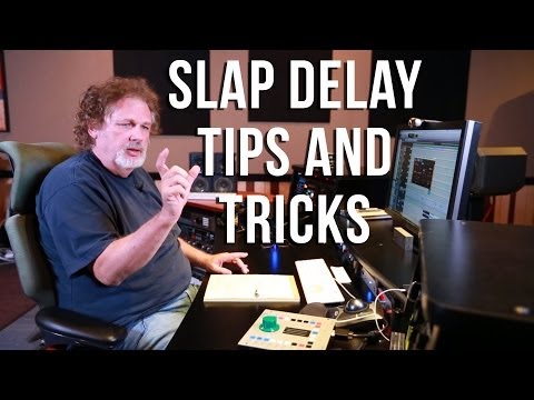 Slap Delays Tips and Tricks - Into The Lair #92