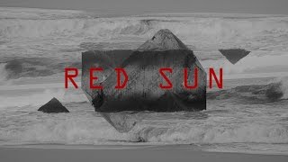 The Rusty Bells - Red Sun [Official Video]