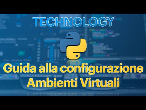 Come configurare un ambiente virtuale con Python3