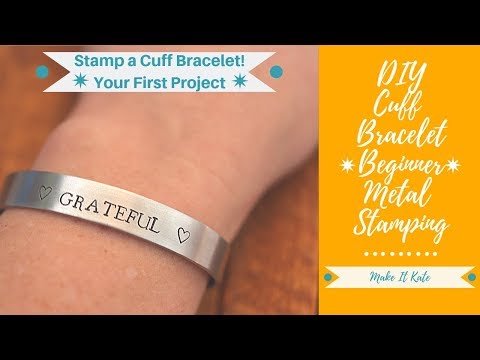 How To Stamp A Stackable Cuff Bracelet, For Beginners (Beginner Metal Jewelry Stamping Tutorial)