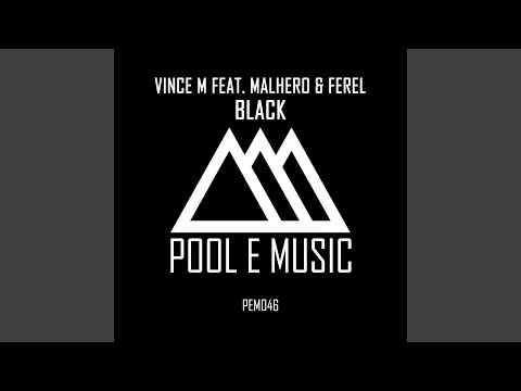 Black (Radio Edit) (feat. Malhero, Ferel)