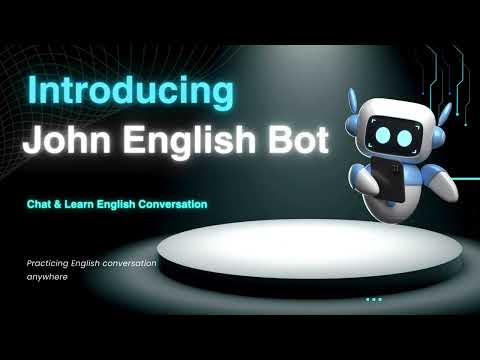 John English Bot - chat&learn Video