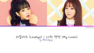 LOVELYZ - 나의 연인 (My Lover) Yoo Ji Ae & Seo Ji Soo - Color Coded Lyrics (Han/Rom/Eng/Esp)