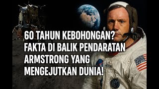 Download lagu 60 Tahun Kebohongan? Fakta di Balik Pendaratan neil Armstrong yang Mengejutkan Dunia! mp3