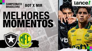 MELHORES MOMENTOS | BOTAFOGO 3 X 2 MIRASSOL | 9ª RODADA | CAMPEONATO BRASILEIRO 2026