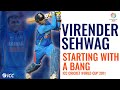 Virender Sehwag Five Matches Five First Ball Boundaries Cricket World Cup 2011