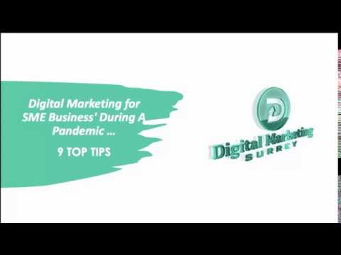 , title : '9 Top Tips - Digital Marketing for SME Busineses During A Pandemic - Simple Steps You Can Take Today