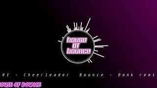 OMI - Cheerleader (Donk remix)