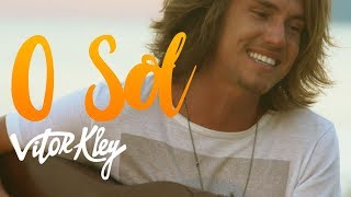 Vitor Kley - O Sol