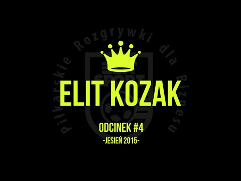 ELIT KOZAK ODC. #4 - JESIEŃ 2015