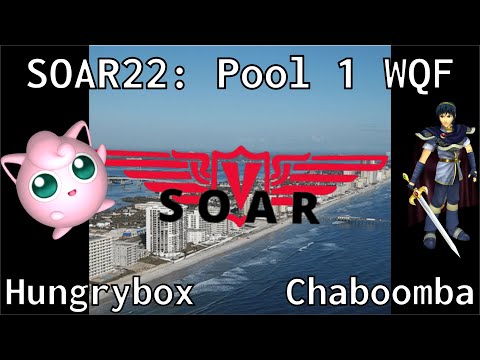 SOAR22 - Hungrybox (Jigglypuff) vs Chaboomba (Marth) - Pool 1 WQF