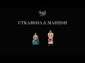 Utkarsha X Mahesh // Mumbai //TRAILER
