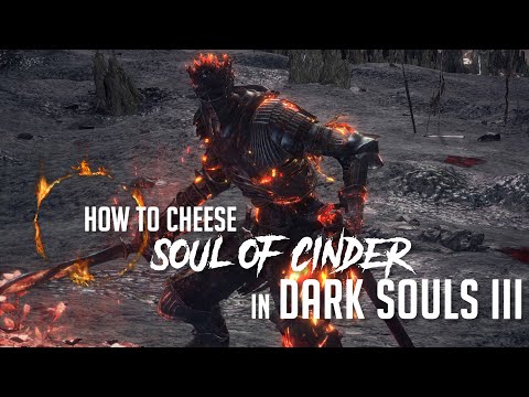 How to Cheese Soul of Cinder in Dark Souls 3 (2022 Update - Easy Kill)