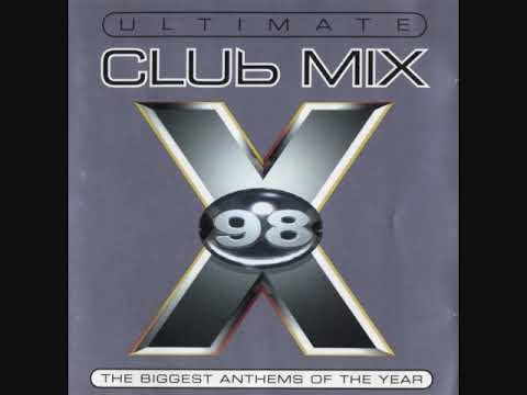 Ultimate Club Mix 98 - CD2
