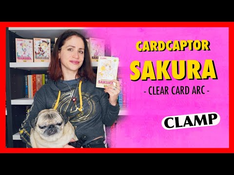 Reseña | Cardcaptor Sakura: Clear Card Arc - Clamp | Pennyline