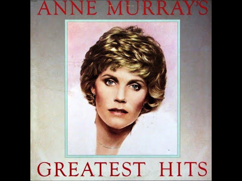 You Needed Me , Anne Murray , 1978