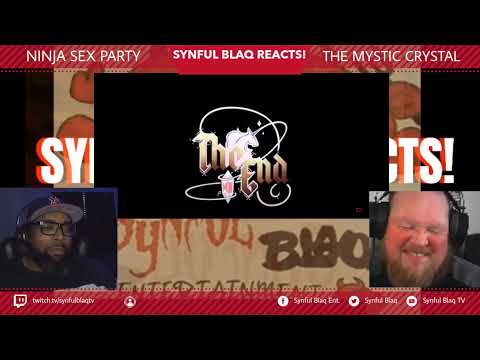 NSP and Friends!!!!! Synful Blaq Reacts - Ninja Sex Party - The Mystic Crystal
