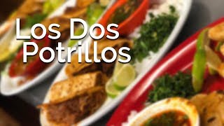 Los Dos Potrillos | Restaurant Tours | S01E01