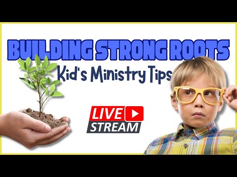 From Little Seeds to Mighty Trees: Kid's Ministry Tips for Growing Resilient Faith