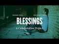 BLESSINGS Cover by Yeuseff (Vox) & Deovincci Dasig (Music)