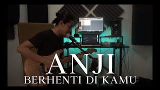 Download lagu Anji - Berhenti di kamu (cover) Sutowo Mowoarso mp3