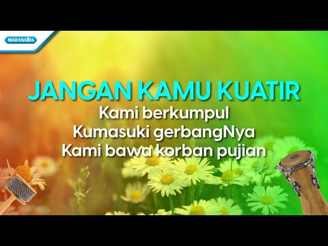 Jangan Kamu Kuatir - medley - Yehuda Singers (Official lyric video)