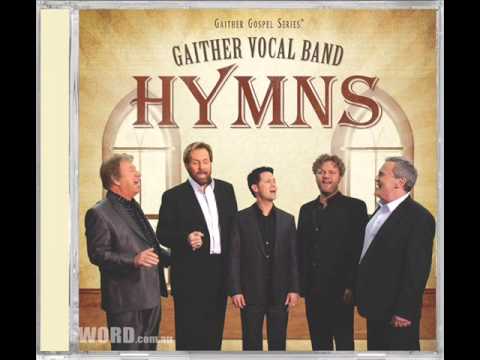 Gaither Vocal Band - The Old Rugged Cross