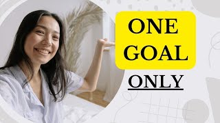 My Single Goal for 2025