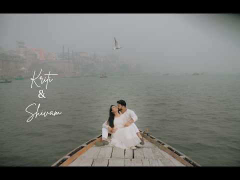 Kriti & Shivam | Varansi Pre-Wedding Shoot