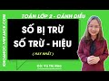 Toán lớp 2: Số bị trừ - Số trừ - Hiệu - trang 15