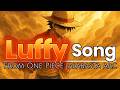 Luffy Song Desert S Will Bonds That Never Fade Luffy Vs Crocodile One Piece Alabasta Arc