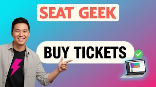 How to BUY TICKETS on SeatGeek (Step by Step) 2026