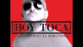 El Komander - Hoy Toca (2015)