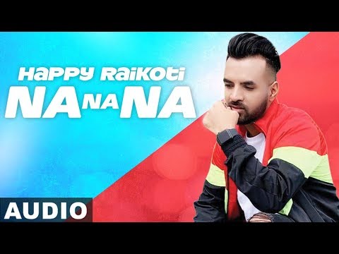 Na Na Na (Full Audio) — watch video