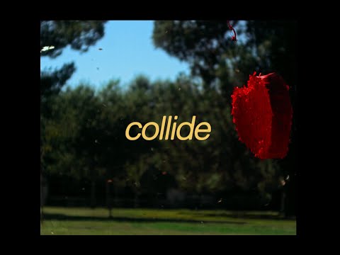Video thumbnail for Collide