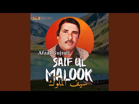 Saif Ul Malook, Pt. 2