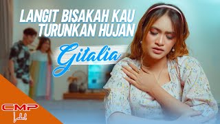 Download lagu GITALIA KDI - LANGIT BISAKAH KAU TURUNKAN HUJAN | OST. LANGIT DAN HUJAN mp3 Download lagu GITALIA KDI - LANGIT BISAKAH KAU TURUNKAN HUJAN | OST. LANGIT DAN HUJAN mp3