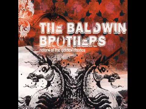 The Baldwin Brothers - The Party's Over