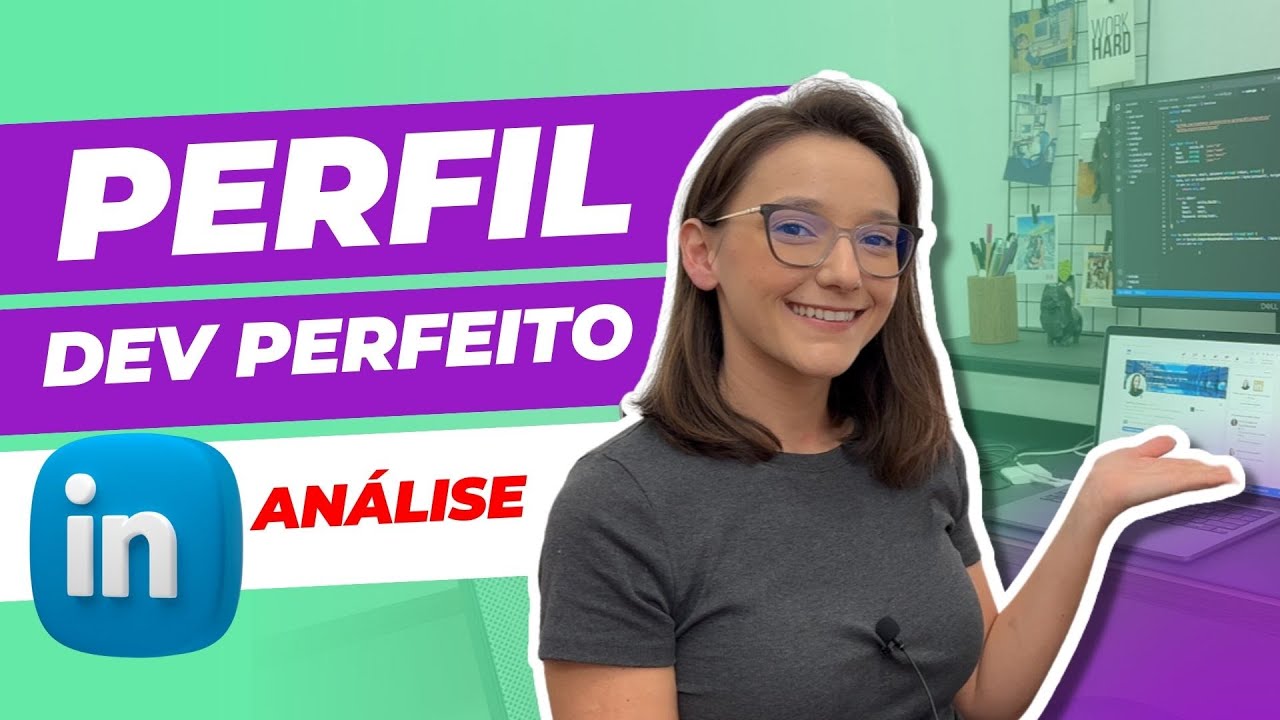 Perfil perfeito para devs no LinkedIn + Analise de Perfil [EP01]