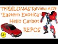 Transforming Eastern Exotica Review 279 Hello Carbot Repos