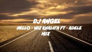Download lagu DJ ANGEL J.G FT ADELE - HELLO - ( WIZ KHALIFA ) MIX mp3 Download lagu DJ ANGEL J.G FT ADELE - HELLO - ( WIZ KHALIFA ) MIX mp3