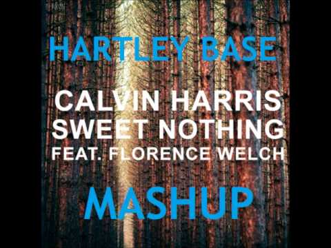 Calvin Harris - Sweet Nothing (Hartley Base Mashup)