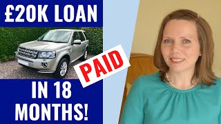 How to PAY OFF your CAR LOAN FASTER | HOW I PAID £20000 CAR LOAN in 18 MONTHS! | PAY OFF DEBT FAST