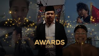 WHY AWARDS 2025