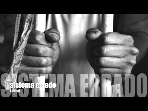 Kokhal - Sistema Errado (Prod. Sublim)