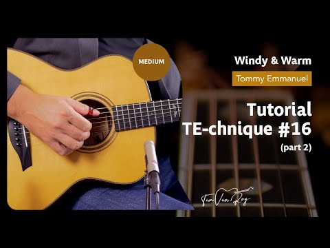 Windy & Warm (Tommy Emmanuel) - Tutorial (Part 2)