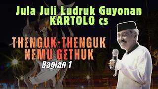 Download lagu THENGUK THENGUK NEMU GETHUK - Bagian 1 mp3