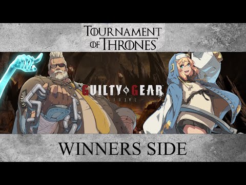 Gdom (Goldlewis) vs. SKYMETRO (Bridget) - GGST Winners Side - Tournament of Thrones 26