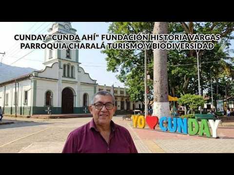 Cunday "Cunda ahí" fundación historia Vargas parroquia Charalá turismo y biodiversidad.