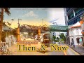 Then And Now Singapore